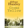Crome Yellow