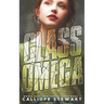 Glass Omega: An Age-Gap Menage Romance