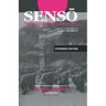Senso: The Japanese Remember the Pacific War: Letters to the Editor of Asahi Shimbun