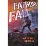 Fathom Fall