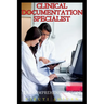 Clinical Documentation Specialist - The Comprehensive Guide