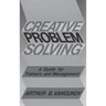Creative Problem Solving: A Guide for Trainers and Management