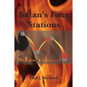 Satan's Four Stations: The Destroyer Is Destroyed
