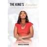 The King's Daughter: Divinely Orchestrated