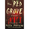 The Red Grove