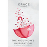 The NICU Mom's Inspiration - Grace Journal