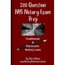 200 Question Notary Public Exam Prep Traditional & Electronic NYS Notary Laws: Comprehensive Notary Public Prep Test, Multiple Choice Format with Answ