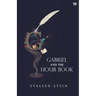 Gabriel And The Hour Book
