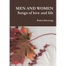 MEN AND WOMEN Songs of love and life