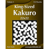 King-Sized Kakuro 22x22 - Volume 3 - 153 Puzzles