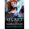 Secret of the Gargoyles: Large Print