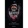 The Vampire Clan, Part 1: The Taking of Finnegan