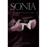 Sonia: The Romancing of a Lady