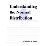 Understanding the Normal Distribution