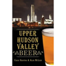Upper Hudson Valley Beer