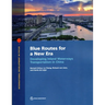 Blue Routes for a New Era: Developing Inland Waterways Transportation in China