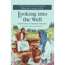 Looking Into the Well: Supervision of Spiritual Directors