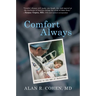 Comfort Always: Healing in the Age of Technology