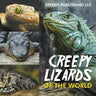 Creepy Lizards Of The World
