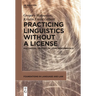 Practicing Linguistics Without a License: Multimodal Oratory in Legal Performance