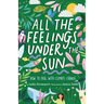 All the Feelings Under the Sun: How to Deal with Climate Change