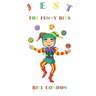 Jest the Funny Bits: poetry, stories and plays for children aged 9 to 12