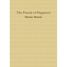 The Pursuit of Happiness