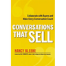 The Conversations That Sell: Collaborate with Buyers and Make Every Conversation Count