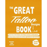 The Great Tattoo Designs Book Vol.2 L-Z: Experience 2220 Unique and Original Tattoos in High-Quality: An Ideal tattoo resource for artists, apprentice