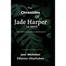 The Chronicles of Jade Harper: La Bruja