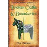 Broken Oaths & Boundaries