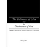 The Fallenness of Man and the Graciousness of God