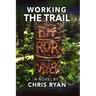 Working the Trail