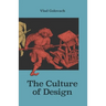The Culture of Design