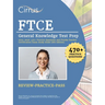 FTCE General Knowledge Test Prep 2025-2026: 470+ Practice Questions and Florida Teacher Certification Exam Study Guide [8th Edition]