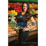 The Power Foods Lifestyle: Edition 2