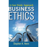 Business Ethics: A Case Study Approach