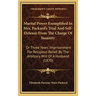 Marital Power Exemplified In Mrs. Packard's Trial And Self-Defense From The Charge Of Insanity: Or Three Years' Imprisonment For Religious Belief, By