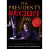 The President's Secret IMS