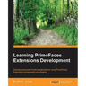 Learning Primefaces' Extensions Development