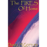 The FIRES Of Home