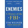 Enemies: A History of the FBI