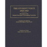 The Student Voice, 1960-1965: Periodical of the Student Nonviolent Coordinating Committee