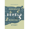 Beheld: Godiva's Story
