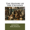 The History of the Crusades