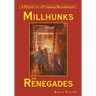 Millhunks and Renegades: A Portrait of a Pittsburgh Neighborhood