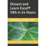 Dissect and Learn Excel(R) VBA in 24 Hours: Working with sheets, workbooks, and files