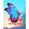 Butterfly coloring book: Butterfly coloring book, Beautiful Butterflies Coloring Book, Creative Haven Butterflies Flights of Fancy Coloring Boo