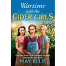Wartime with the Cider Girls