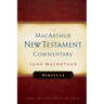 Romans 1-8 MacArthur New Testament Commentary: Volume 15